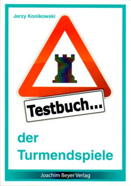 Konikowski, Testbuch der Turmendspiele
